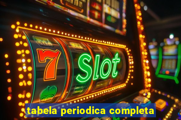 tabela periodica completa